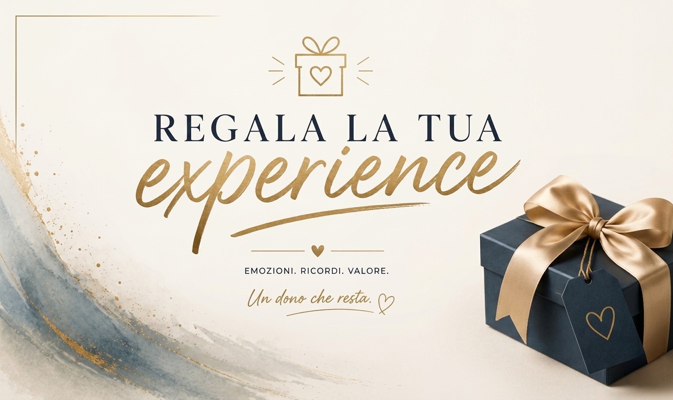 REGALA LA TUA EXPERIENCE
